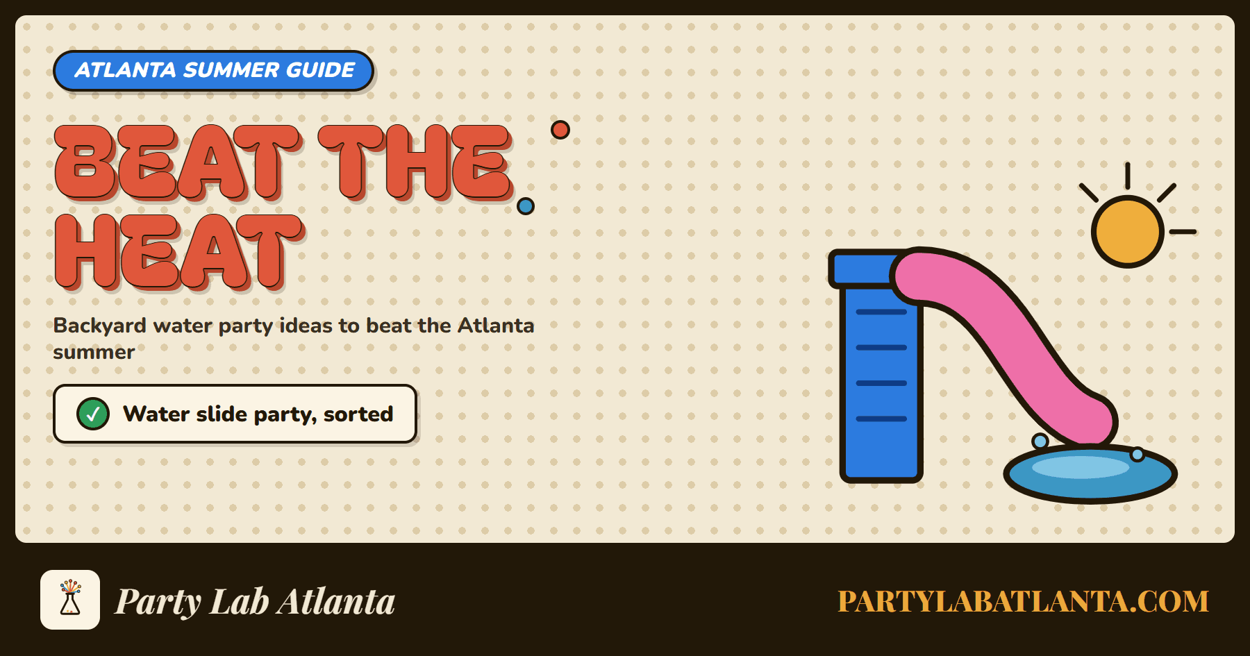 Backyard water party ideas for an Atlanta summer, built around an inflatable water slide.